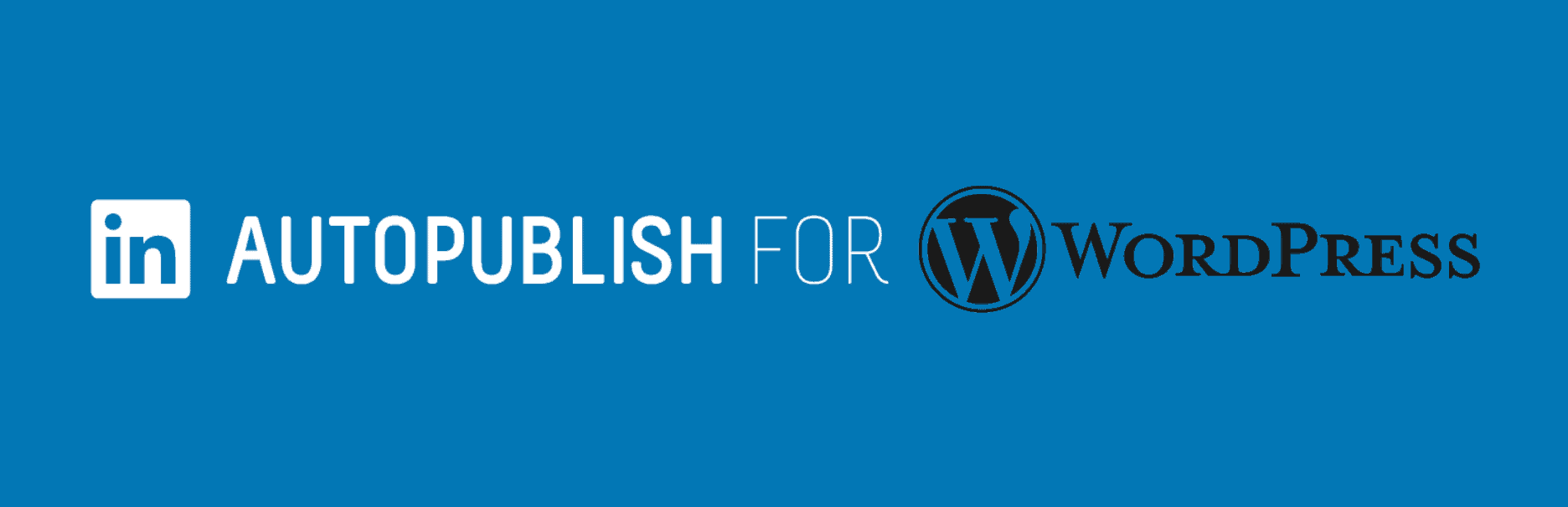 7+ Best WordPress LinkedIn Plugins (Free & Paid)